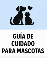 Guía de Cuidado para Mascotas